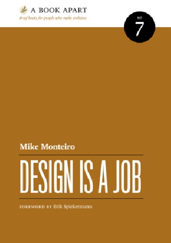 Mike Monteiro – Design is a job