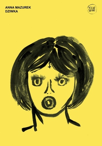 Anna Mazurek – Dziwka