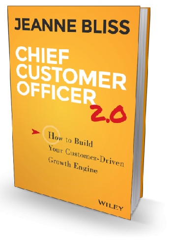 Jeanne Bliss – Chief Customer Officer 2.0: How to build your customer growth engine