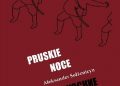 Aleksander Sołżenicyn – Pruskie noce