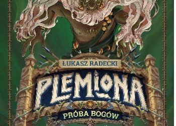 Łukasz Radecki – Próba bogów
