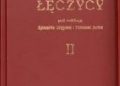 Tomasz Jurek, Ryszard Grygiel – Początki Łęczycy- Tom II