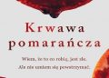 Harriet Tyce – Krwawa pomarańcza