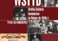 Anna Grażyna Kister – Wstyd. Krótka historia komunizmu w Polsce do 1945r.
