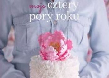 Iga Sarzyńska – Moje cztery pory roku