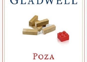 Malcolm Gladwell – Poza schematem. Sekrety ludzi sukcesu