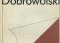 Stanisław Ryszard Dobrowolski – Głupia sprawa
