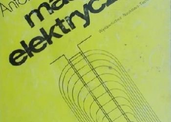 Antotni M. Plamitzer – Maszyny elektryczne
