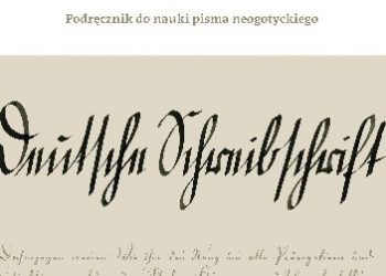 Harald Süß – Dawne pismo niemieckie. Podręcznik do nauki pisma neogotyckiego