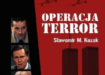 Sławomir M. Kozak – Operacja Terror