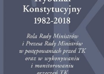Joanna Knapińska – Trybunał Konstytucyjny 1982-2018