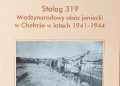 Andrzej Rybak – Stalag 319. Międzynarodowy obóz jeniecki w Chełmie w latach 1941- 1944