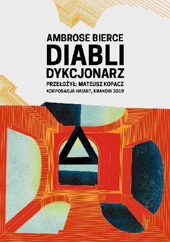Ambrose Bierce – Diabli dykcjonarz