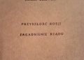 Roman Dmowski – Przyszłość Rosji: Zagadnienie rządu