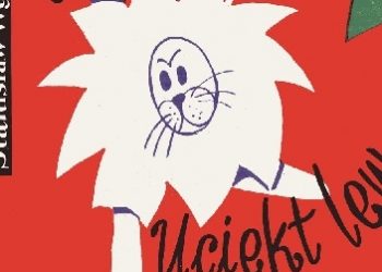 Ignacy Witz, Stanisław Wygodzki – Uciekł lew