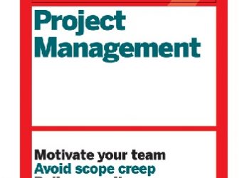 Harvard Business Review – HBR Guide to Project Management