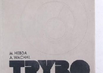 Michał Hebda, Andrzej Wachal – Trybologia