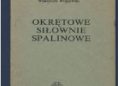 Wladysław Wojnowski – Okrętowe siłownie spalinowe
