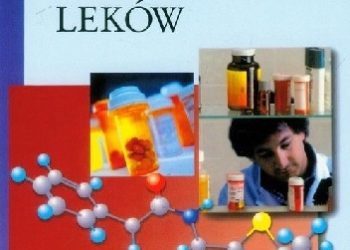 Patrick Graham – Krótkie wykłady. Chemia leków