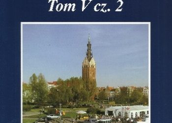 Praca zbiorowa – Historia Elbląga. Tom V, cz. 2