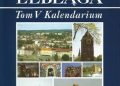 Bożenna Janikowska – Suplement do tomu V „Historii Elbląga”. Kalendarium 1 czerwca 1975 – 31 grudnia 2000