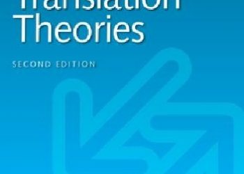 Anthony Pym – Exploring Translation Theories