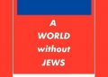 Karol Marks – A World Without Jews