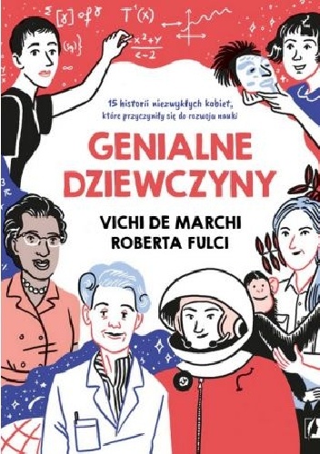 Vichi de March, Roberta Fulci – Genialne dziewczyny