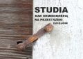Anetta Głowacka-Penczyńska, Justyna Żychlińska – Studia nad odmiennością na przestrzeni dziejów