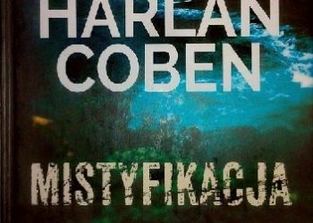 Harlan Coben – Mistyfikacja