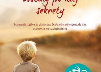 Diane Chamberlain – Zostały po niej sekrety