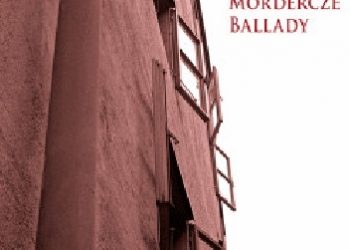Marta Podgórnik – Mordercze ballady
