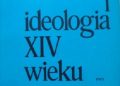 Piotr Skubiszewski – Sztuka i ideologia XIV wieku: Materialy Sympozjum Komitetu Nauk o Sztuce Polskiej Akademii Nauk Warszawa, 29 i 30 listopada 1973 r.