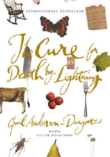 Gail Anderson-Dargatz – The Cure for Death by Lightning