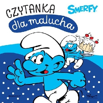 Adrianna Zabrzewska – Smerfy Czytanka dla malucha