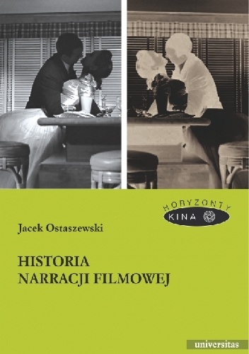 Jacek Ostaszewski – Historia narracji filmowej