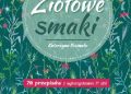 Katarzyna Kosmala – Ziołowe Smaki