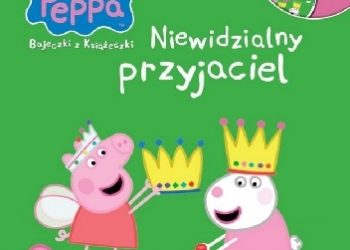 Neville Astley – Peppa. Niewidzialny przyjaciel