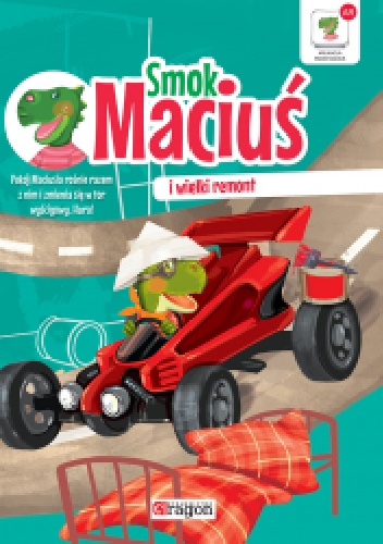 Iwona Czarkowska – Smok Maciuś i wielki remont