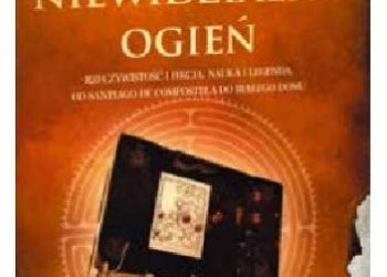 Javier Sierra – Niewidzialny ogień