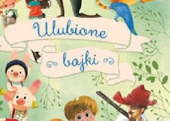 Praca zbiorowa – Ulubione bajki