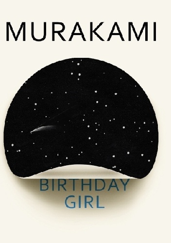 Haruki Murakami – Birthday Girl