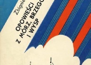 Zbigniew Flisowski – Opowieści z mórz, brzegów i wysp