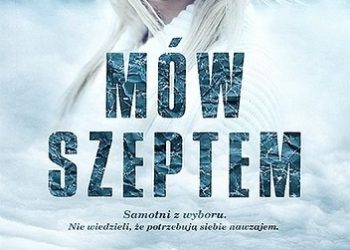 Agnieszka Olejnik – Mów szeptem