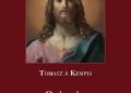 Tomasz z Kempis – O życiu Jezusa Chrystusa