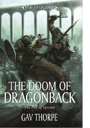 Gav Thorpe – The Doom of Dragonback