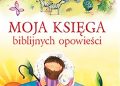 Marion Thomas – Moja księga biblijnych opowieści