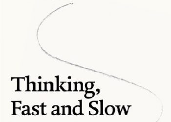 Daniel Kahneman – Thinking. Fast And Slow