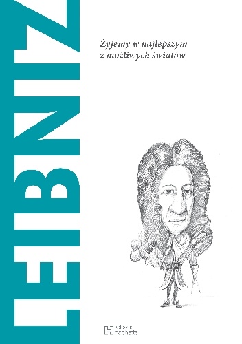 Concha Roldán – Leibniz. Żyjemy w najlepszym z możliwych światów