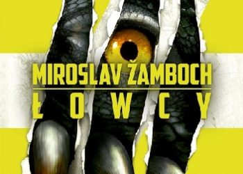 Miroslav Žamboch – Łowcy
